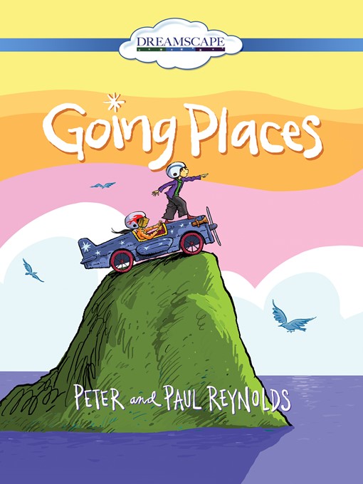 Title details for Going Places by Paul A. Reynolds - Available